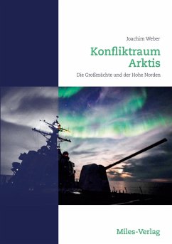 Konfliktraum Arktis. Konfliktraum Arktis.