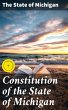 Constitution of the State of Michigan... - Bild 1