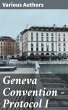 Geneva Convention - Protocol I (eBook,... - Bild 1