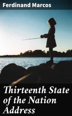 Thirteenth State of the Nation Address (eBook, ePUB) - Marcos, Ferdinand