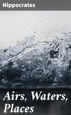 Airs, Waters, Places (eBook, ePUB)