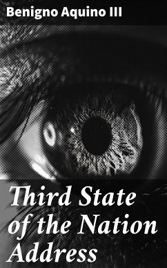 Third State of the Nation Address (eBook, ePUB) - Benigno Aquino III