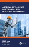 Artificial Intelligence in Mechanical and Industrial Engineering (eBook, PDF)