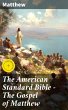 The American Standard Bible - The... - Bild 1