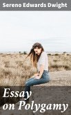 Essay on Polygamy (eBook, ePUB)