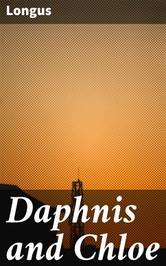 Daphnis and Chloe (eBook, ePUB) - Longus