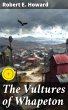 The Vultures of Whapeton (eBook, ePUB) - Bild 1