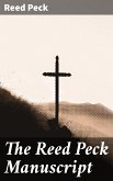 The Reed Peck Manuscript (eBook, ePUB)