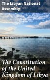 The Constitution of the United Kingdom of Libya (eBook, ePUB)