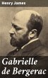 Gabrielle de Bergerac (eBook, ePUB) - Bild 1