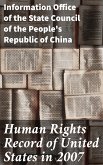 Human Rights Record of United States in 2007 (eBook, ePUB)