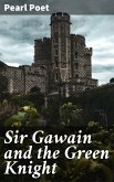 Sir Gawain and the Green Knight (eBook, ePUB)