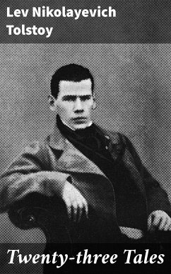 Twenty-three Tales (eBook, ePUB) - Tolstoy, Lev Nikolayevich