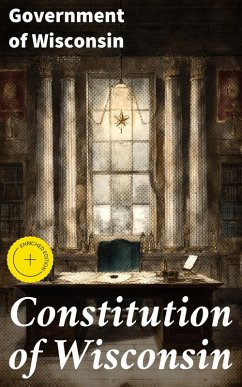 Cover Constitution of Wisconsin (eBook, ePUB)