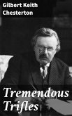 Tremendous Trifles (eBook, ePUB)