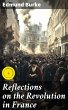 Reflections on the Revolution in France... - Bild 1