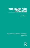 The Case for Idealism (eBook, ePUB)