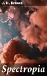Spectropia (eBook, ePUB) - Bild 1