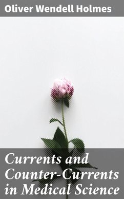 Cover Currents and Counter-Currents in Medical Science (eBook, ePUB)