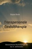 Transpersonale Gestalttherapie (eBook, ePUB)