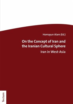 On the Concept of Iran and the Iranian Cultural Sphere (eBook, PDF)