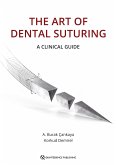 The Art of Dental Suturing (eBook, ePUB)