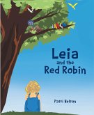 Leia and the Red Robin (eBook, ePUB)