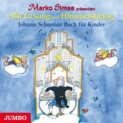 Mit Gesang und Himmelsklang. Johann Sebastian Bach für Kinder (MP3-Download) - Simsa, Marko