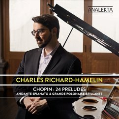 24 Préludes,Op.28 - Richard-Hamelin,Charles