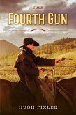 The Fourth Gun (eBook, ePUB)