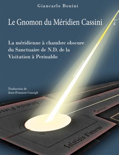 Le Gnomon du Méridien Cassini (eBook, ePUB) - Bonini, Giancarlo