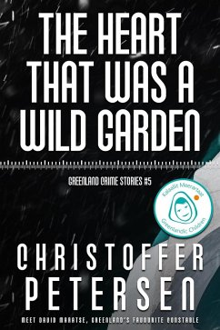 Cover The Heart that was a Wild Garden (Constable David Maratse, #5) (eBook, ePUB)