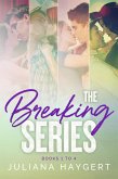 The Breaking Series: Books 1 to 4 (eBook, ePUB)