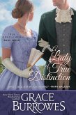 A Lady of True Distinction (The True Gentlemen, #7) (eBook, ePUB)