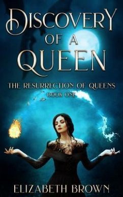 Discovery of a Queen (eBook, ePUB) - Brown, Elizabeth