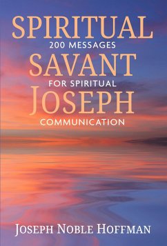 Spiritual Savant Joseph (eBook, ePUB) - Hoffman, Joseph Noble