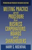 Meeting Practice and Procedure for Business Corporations: Boards and Shareholders (eBook, ePUB)