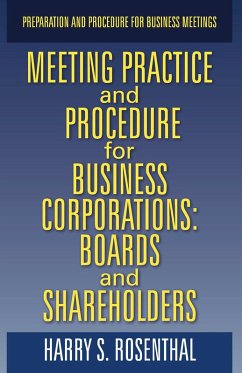Meeting Practice and Procedure for Business Corporations: Boards and Shareholders (eBook, ePUB) - Rosenthal, Harry