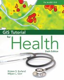GIS Tutorial for Health for ArcGIS Desktop 10.8 (eBook, ePUB)