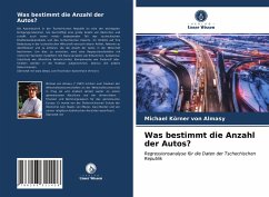 Was bestimmt die Anzahl der Autos? - Körner von Almasy, Michael