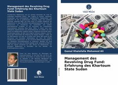 Management des Revolving Drug Fund: Erfahrung des Khartoum State Sudan - Mohamed Ali, Gamal Khalafalla