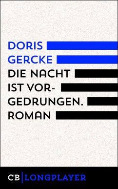 Die Nacht ist vorgedrungen (eBook, ePUB) - Gercke, Doris