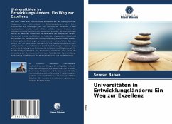 Universitäten in Entwicklungsländern: Ein Weg zur Exzellenz - Baban, Serwan