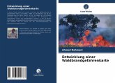 Entwicklung einer Waldbrandgefahrenkarte