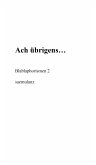 Ach, übrigens... (eBook, ePUB)