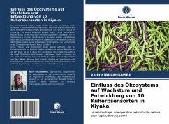 Einfluss des Ökosystems auf Wachstum und Entwicklung von 10 Kuherbsensorten in Kiyaka - IBALANSAMBA, Valère