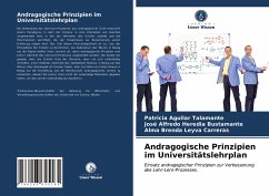 Andragogische Prinzipien im Universitätslehrplan - Aguilar Talamante, Patricia;Heredia Bustamante, José Alfredo;Leyva Carreras, Alma Brenda