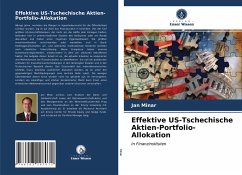 Effektive US-Tschechische Aktien-Portfolio-Allokation - Minar, Jan
