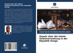 Gesetz über die lokale Selbstverwaltung in der Republik Kongo - KONABEKA EKAMBO APETO, Lionel Darnel