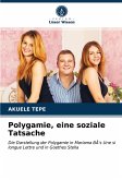 Polygamie, eine soziale Tatsache